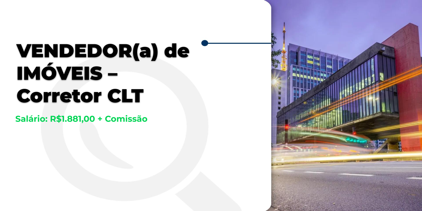Oportunidade: Vendedor de Imóveis CLT!