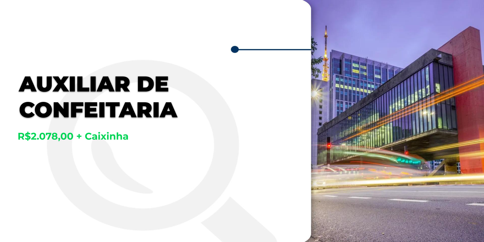 Vaga para Auxiliar de Confeitaria em SP