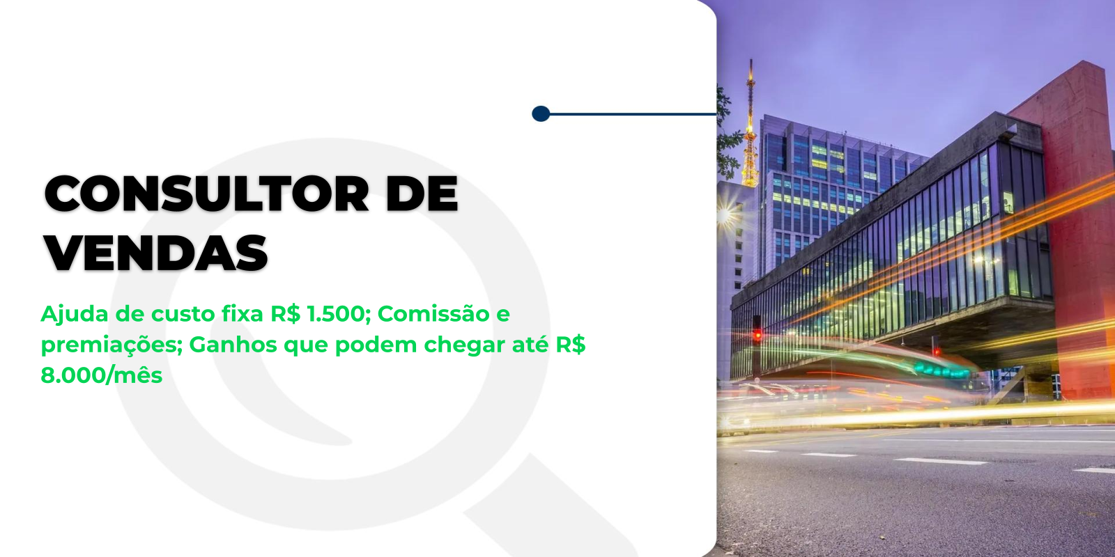 Oportunidade: Consultor de Vendas em SP!