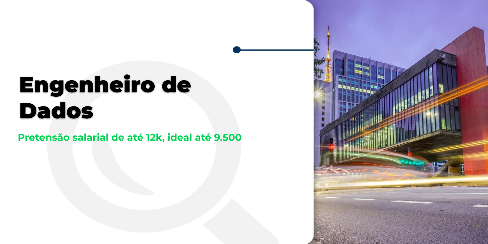 Vaga Engenheiro de Dados até R$12k em SP