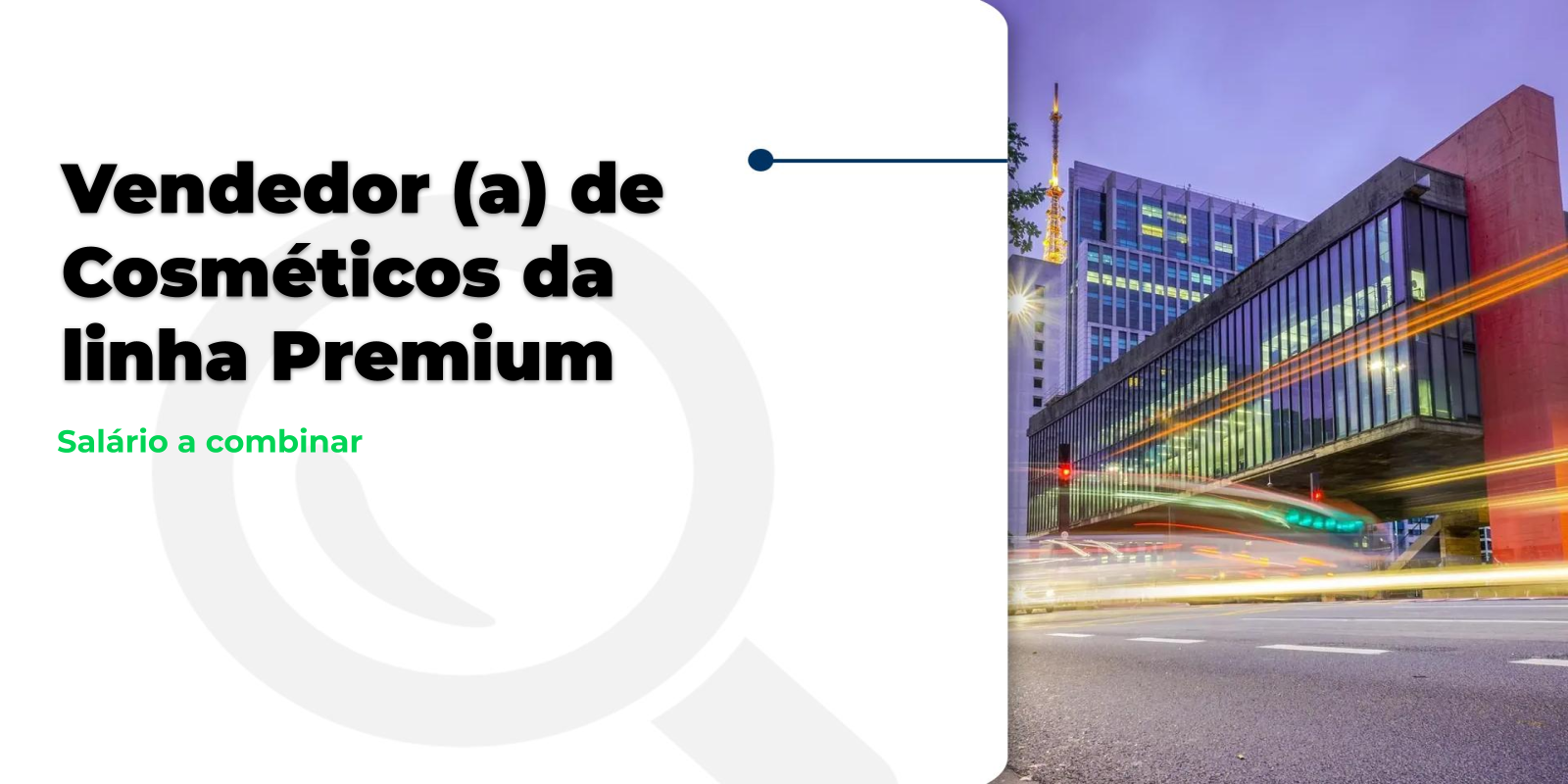 Vaga de Vendedor(a) de Cosméticos Premium