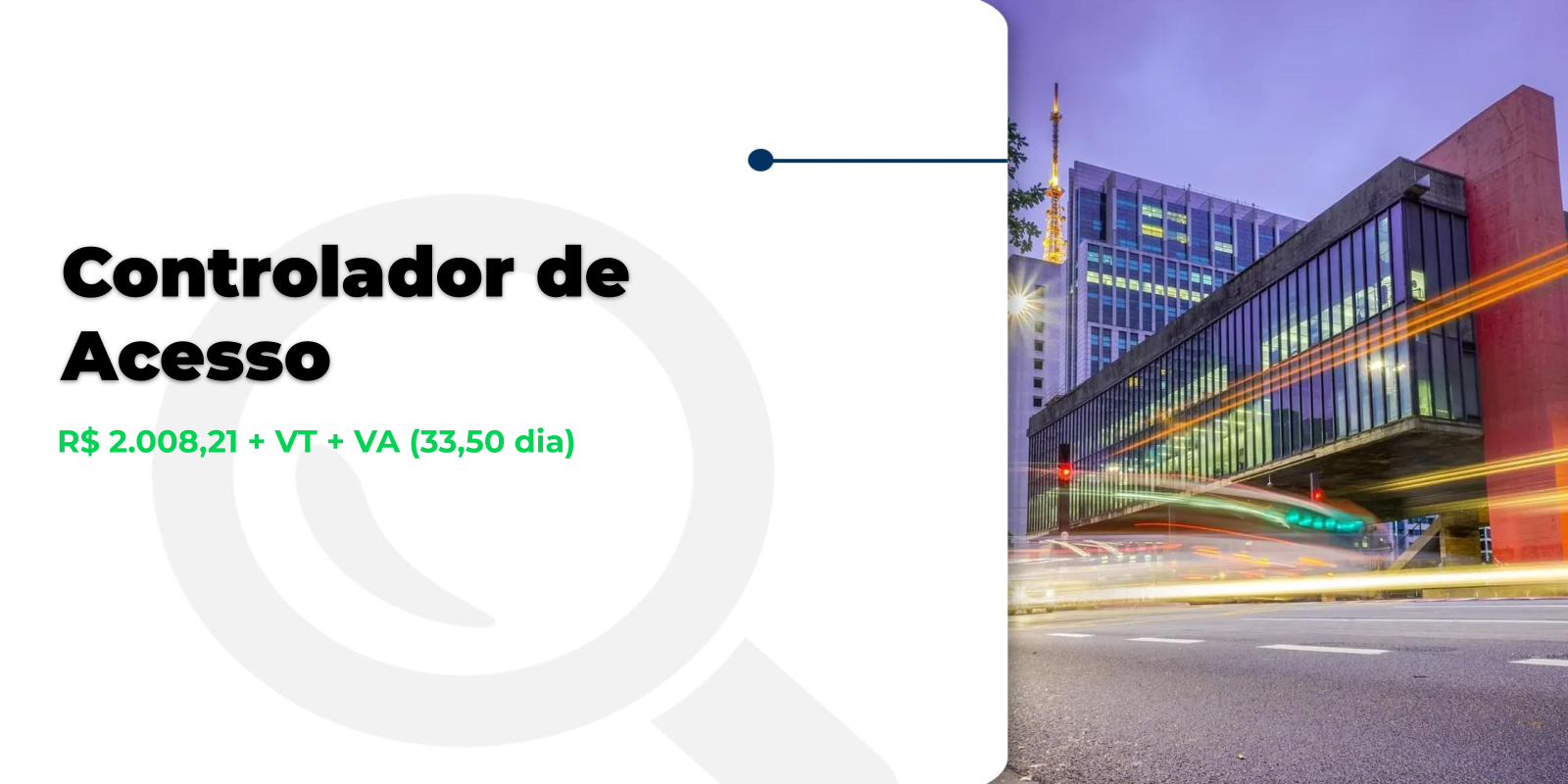 Vaga: Controlador de Acesso na Cidade Universitária