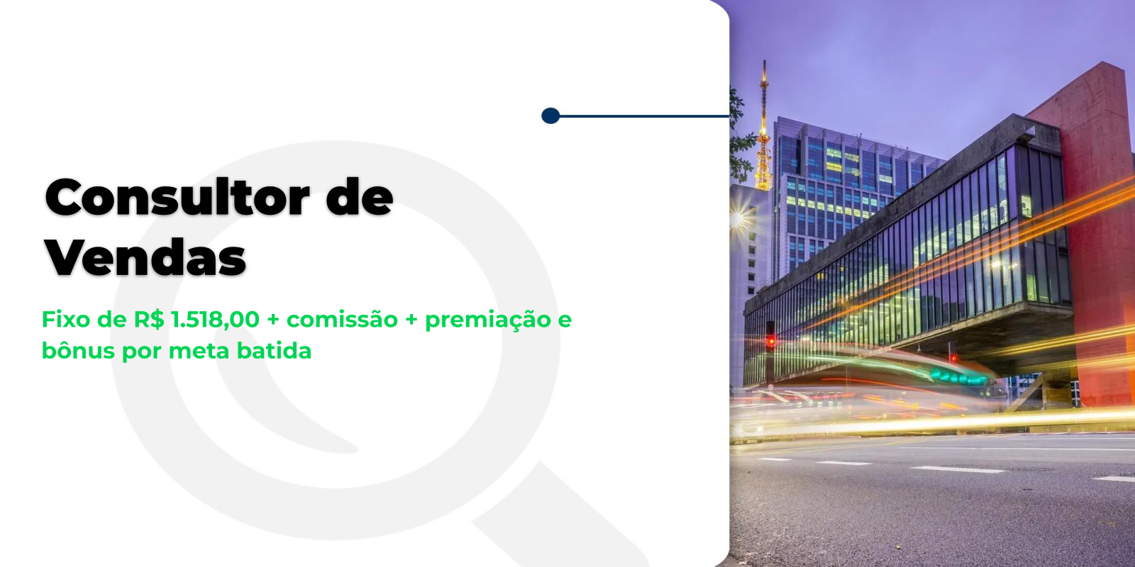 Vaga de Consultor de Vendas no Tatuapé