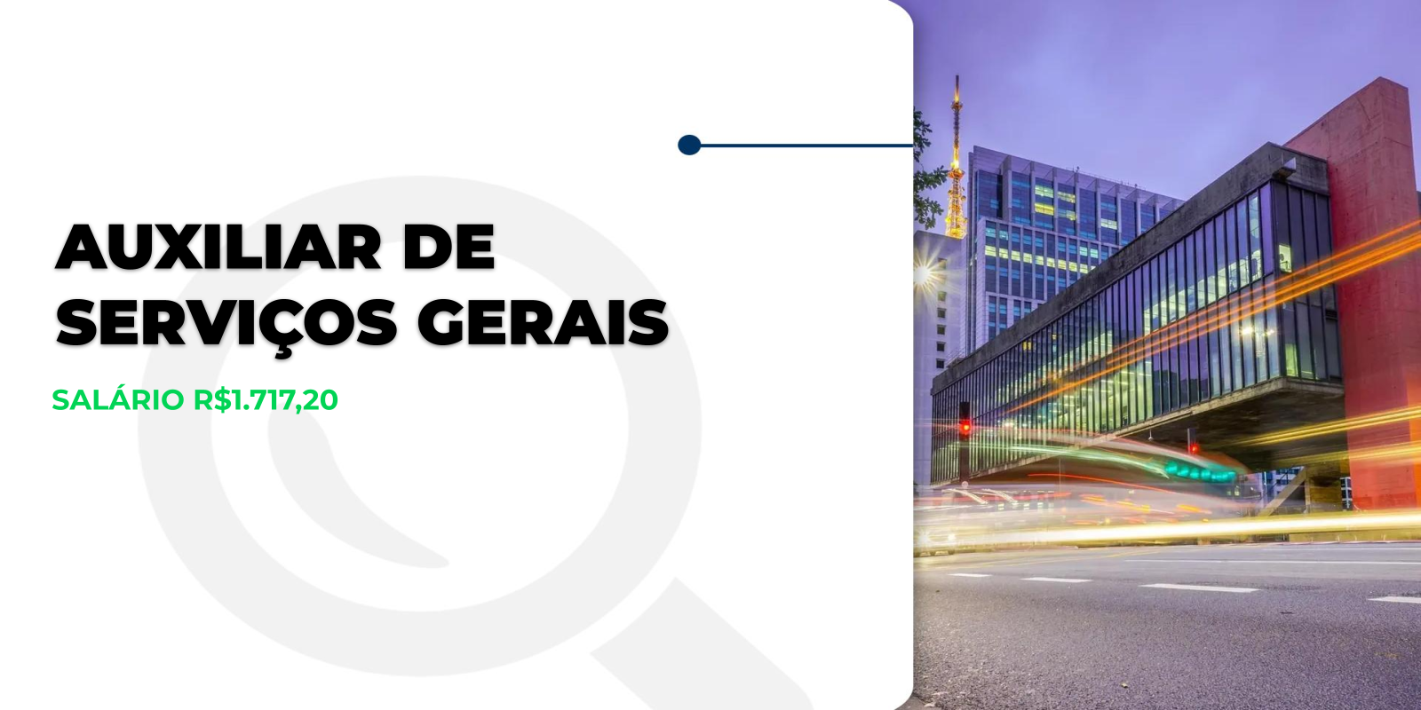 Vaga para Auxiliar de Serviços Gerais em SP