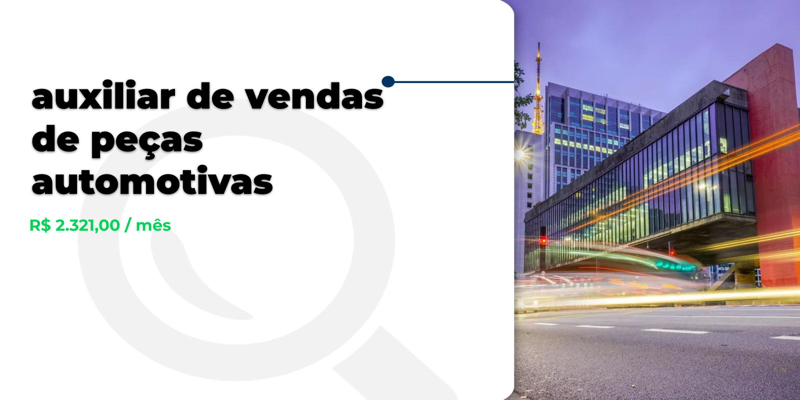 Vaga: Auxiliar de Vendas de Peças Automotivas